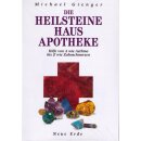 Die Heilsteine-Hausapotheke