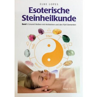 Esoterische Steinheilkunde